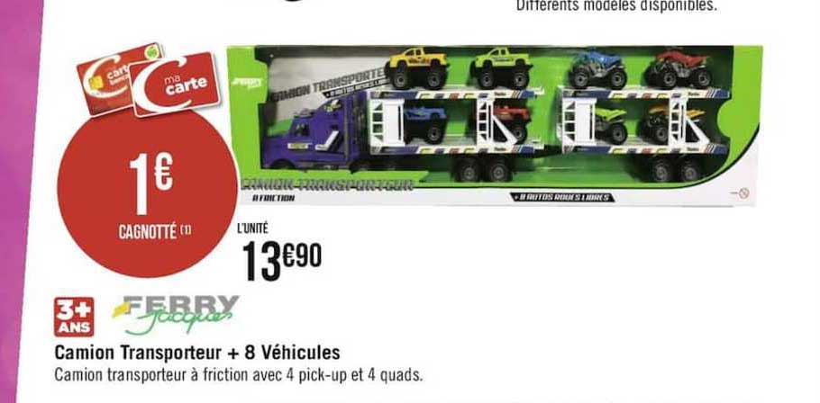 camion transporteur + 8 véhicules ferry jacques