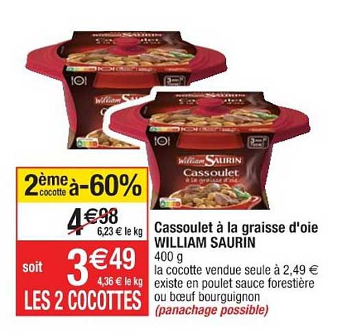 cassoulet à la graisse d'oie william saurin 2ème cocotte à -60%