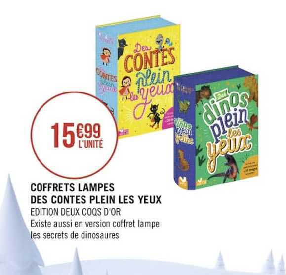 coffrets lampes des contes plein les yeux