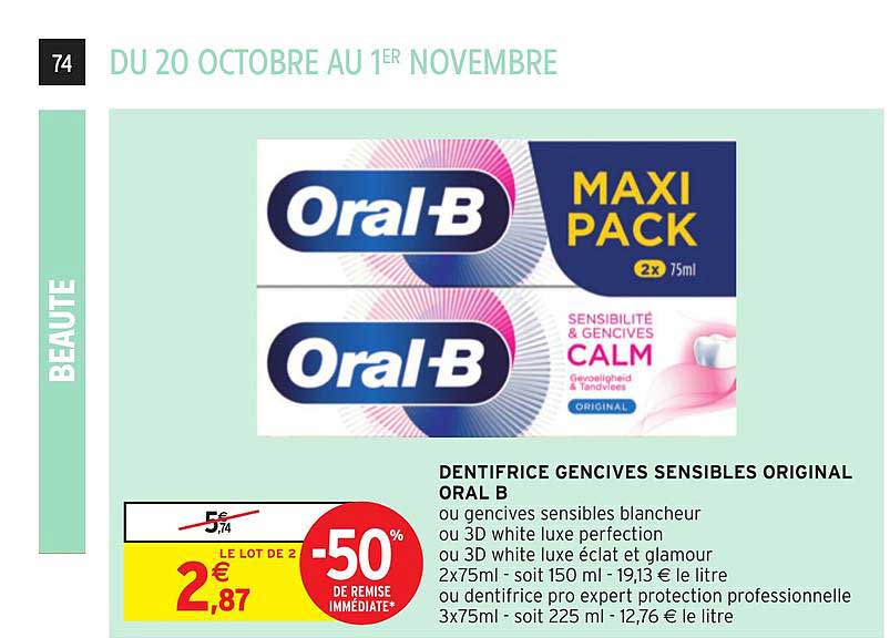 dentifrice gencives sensibles original oral b -50% remise immédiate