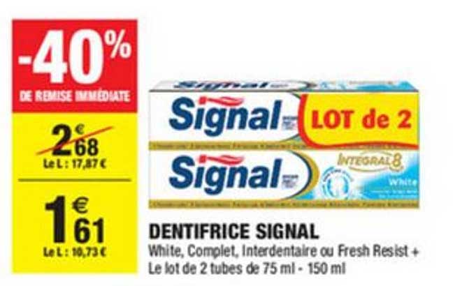 Dentifrice Signal -40% Remise Immédiate