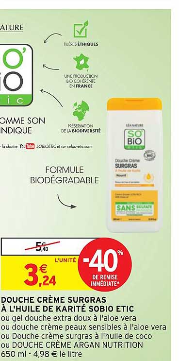 douche crème surgras à l'huile de karité sobio etic -40% remise immédiate