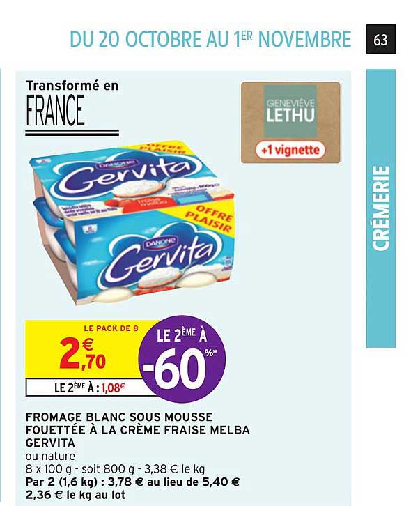 Fromage Blanc Sous Mousse Fouettée à La Crème Fraise Melba Gervita Le 2ème à -60%