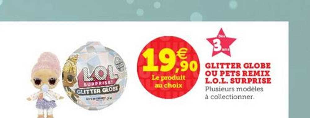 glitter globe ou pets remix l.o.l. surprise