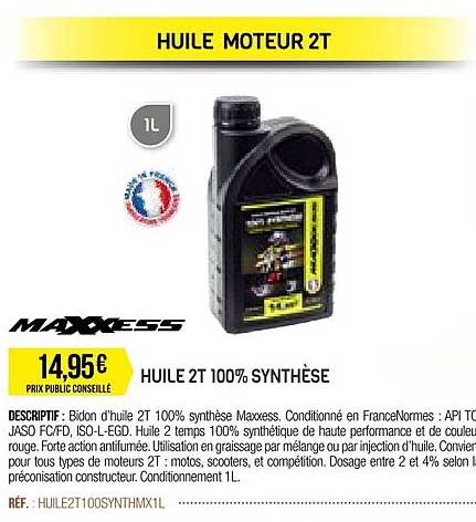 huile 2t 100% synthèse