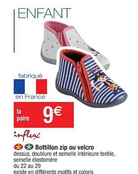influx bottillon zip ou velcro