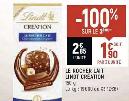 le rocher lait lindt création -100% sur le 3ème