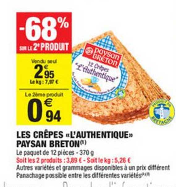 les crêpes "l'authentique" paysan breton -68% sur le 2ème produit