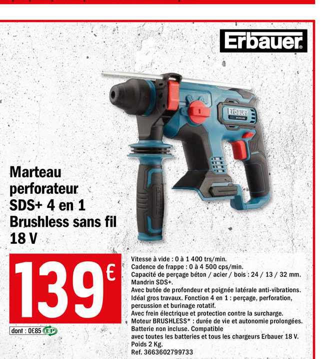 marteau perforateur sds+ 4 en 1 brushless sans fil 18v erbauer