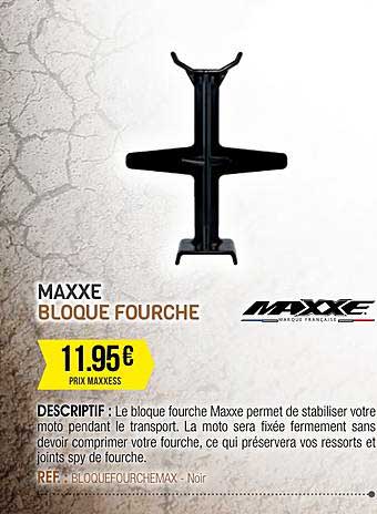 maxxe bloque fourche