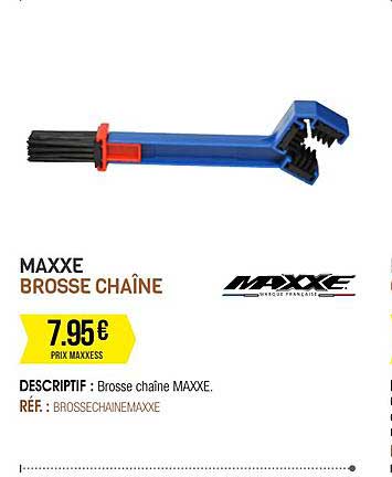 maxxe brosse chaîne