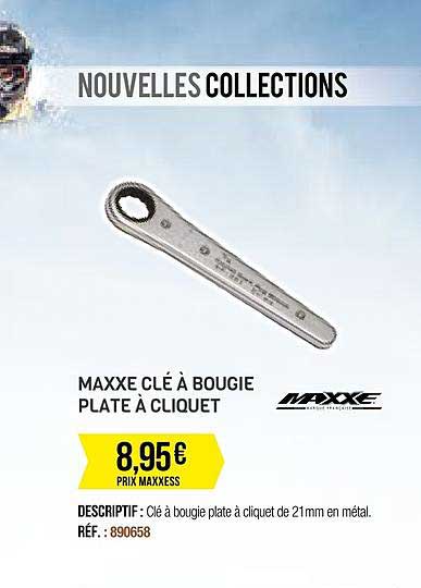 maxxe clé à bougie plate à cliquet