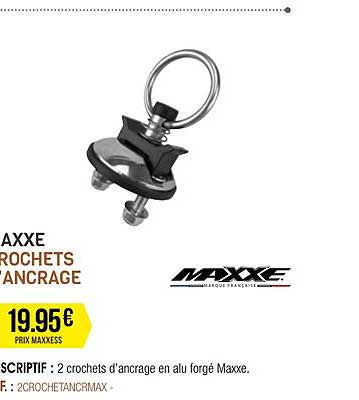 maxxe crochets d'ancrage