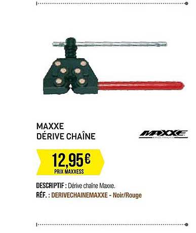 maxxe dérive chaîne