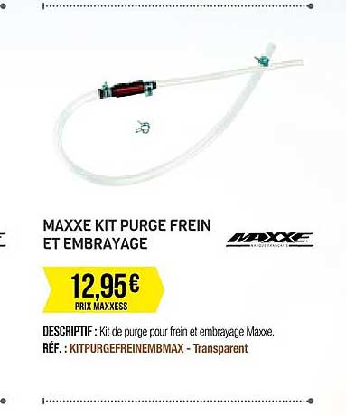 maxxe kit purge frein et embrayage