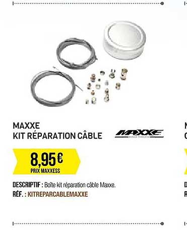 maxxe kit réparation câble