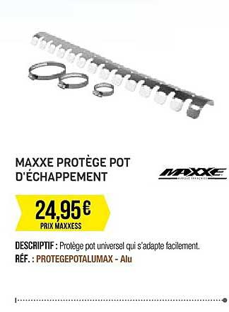 maxxe protège pot d'échappement