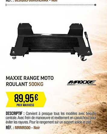 maxxe range moto roulant 500kg