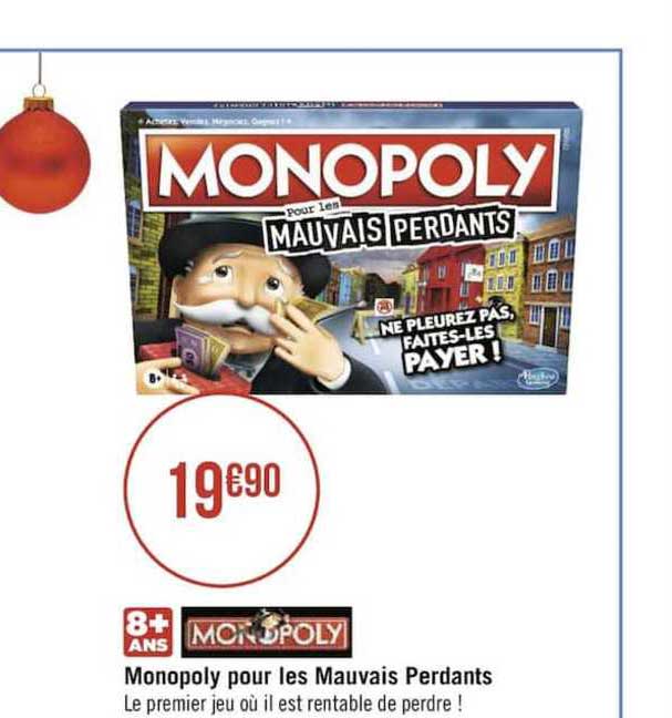 monopoly pour les mauvais perdants