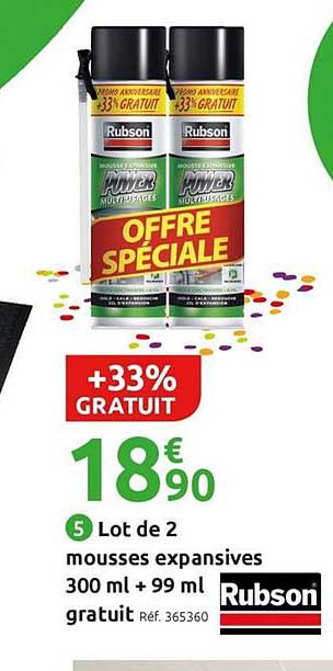 mousses expansives 300 ml + 99 ml gratuit rubson