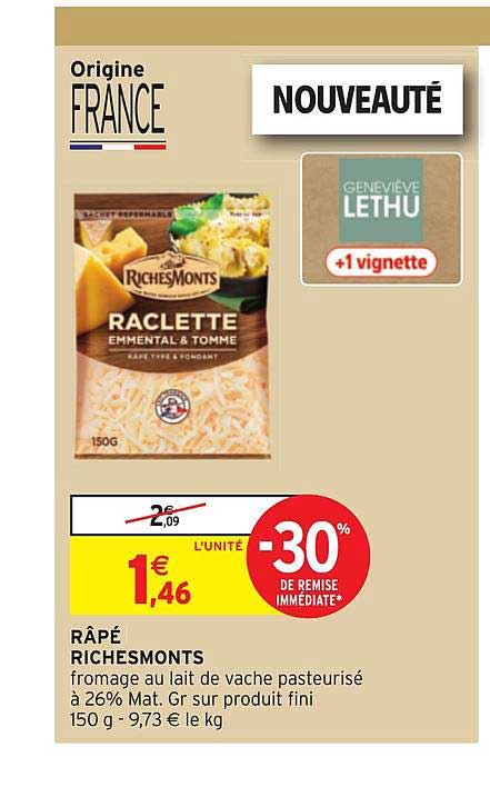 râpé richemonts raclette emmental & tomme -30% remise immédiate