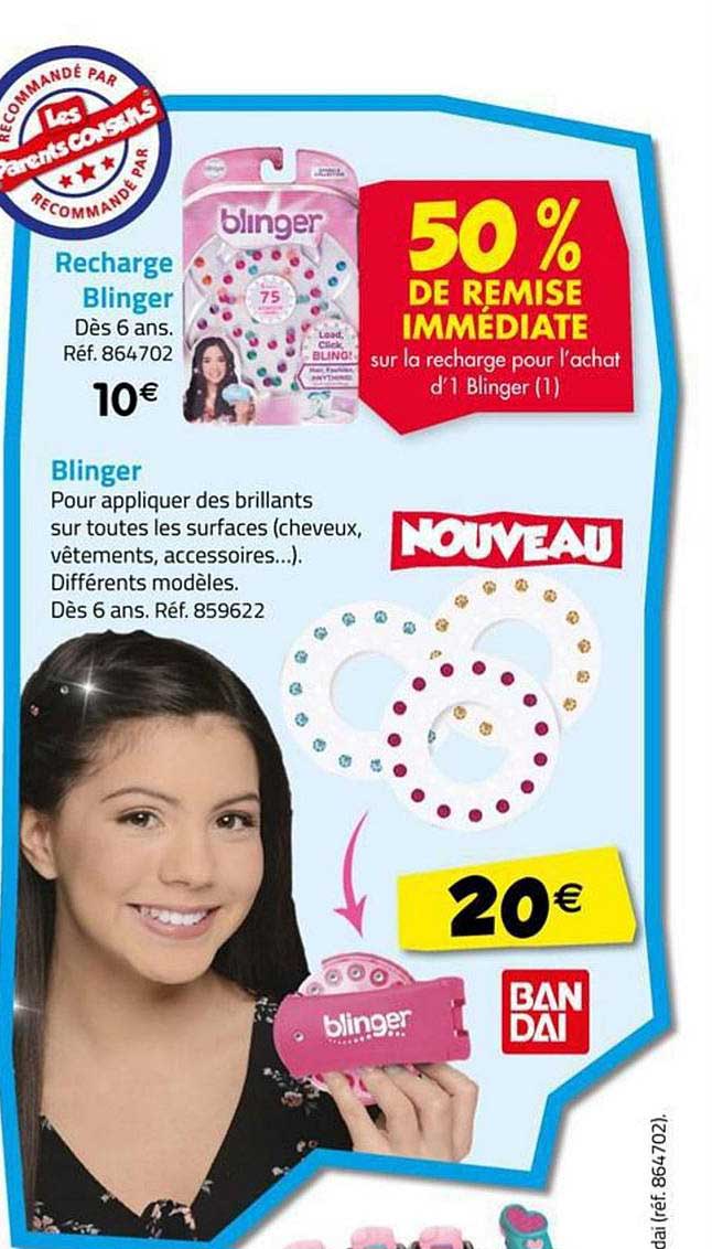 recharge blinger 50% remise immédiate