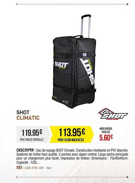 sac de voyage shot climatic