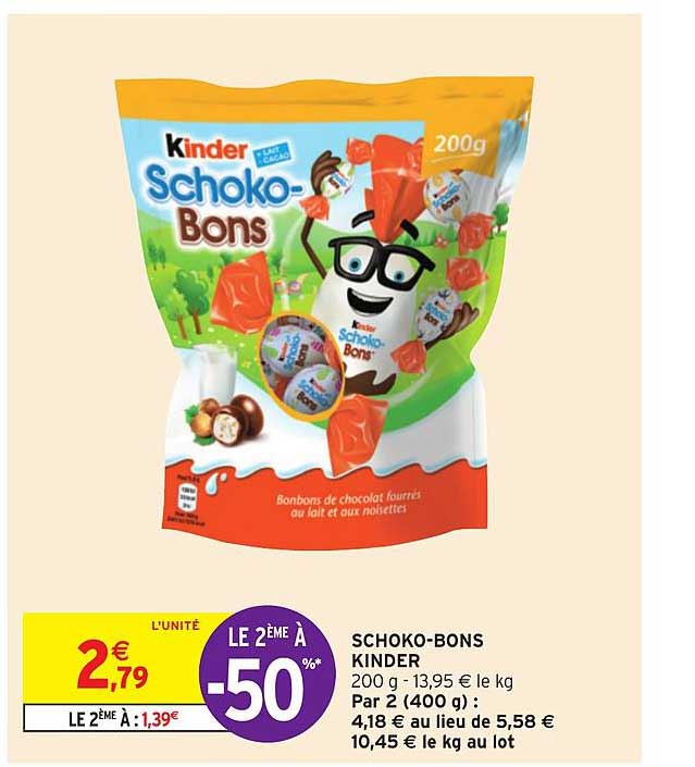 schoko bons kinder le 2ème à -50%