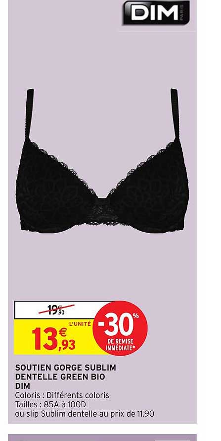 soutien gorge sublim dentelle green bio dim -30% remise immédiate