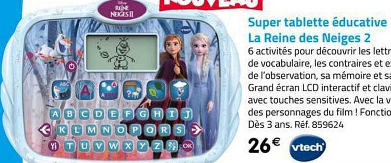 super tablette éducative la reine des neiges 2 vtech