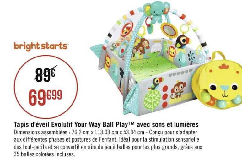 tapis d'éveil évolutif your way ball play avec sons et lumières bright starts