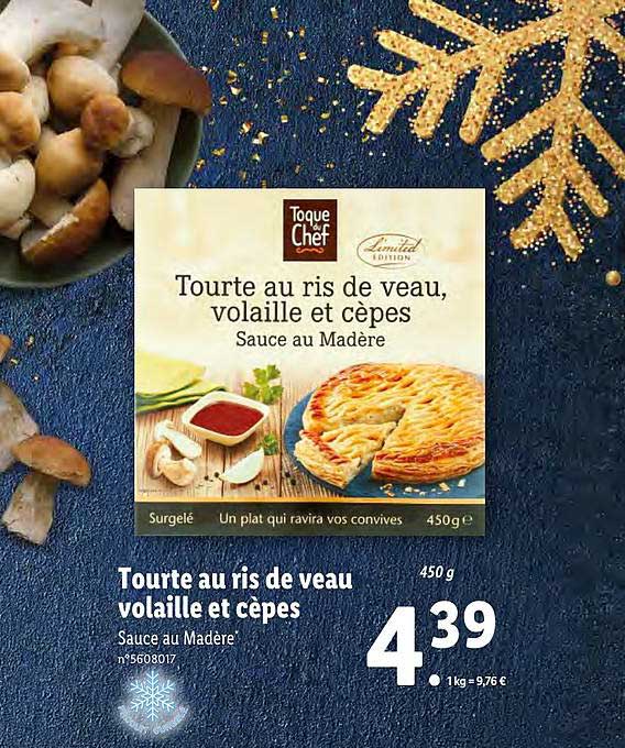 tourte au ris de veau volaille et cèpes