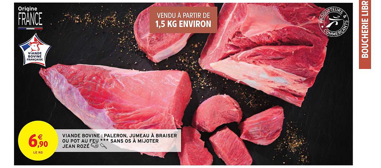 viande bovine : paleron, jumeau à braiser ou pot au feu sans os à mijoter jean rozé