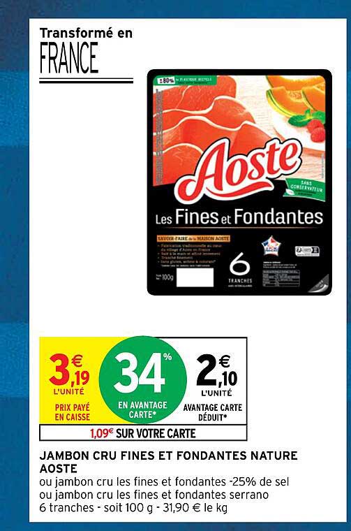 Jambon Cru Fines Et Fondantes Nature Aoste