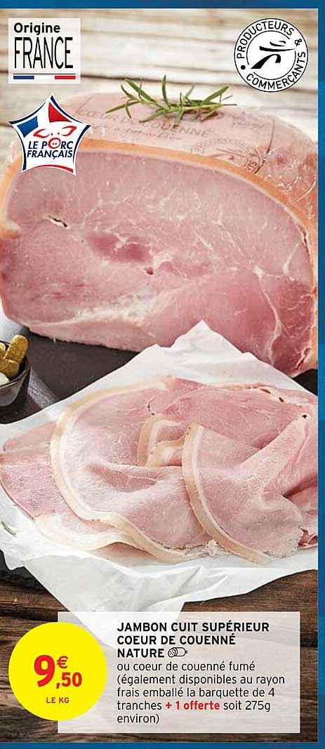 Jambon Cuit Supérieur Cœur De Couenne Nature
