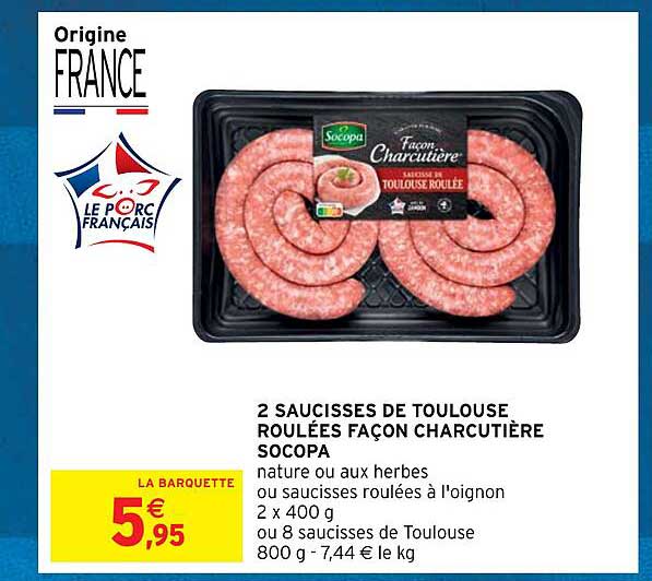 2 saucisses de toulouse roulées façon charcutière socopa