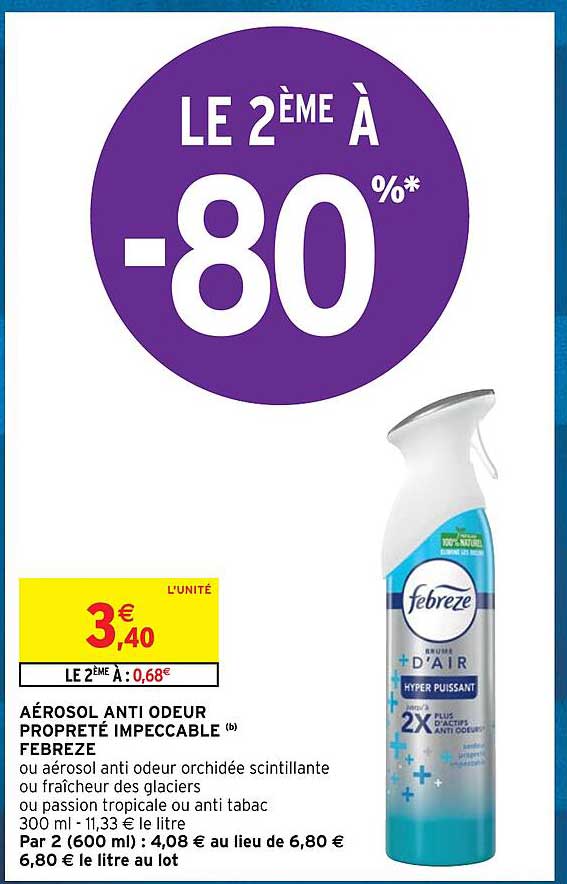 aérosol anti odeur propreté impeccable febreze