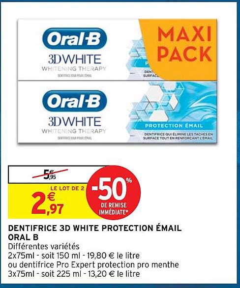Dentifrice 3d White Protection émail Oral B