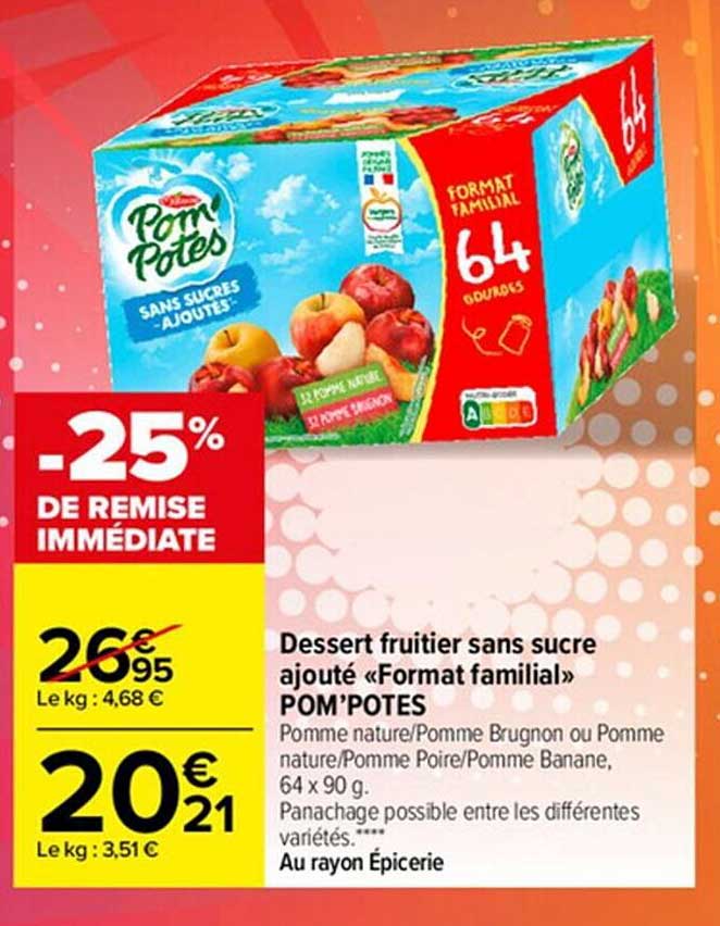 dessert fruitier sans sucre ajouté «format familial» pom'potes