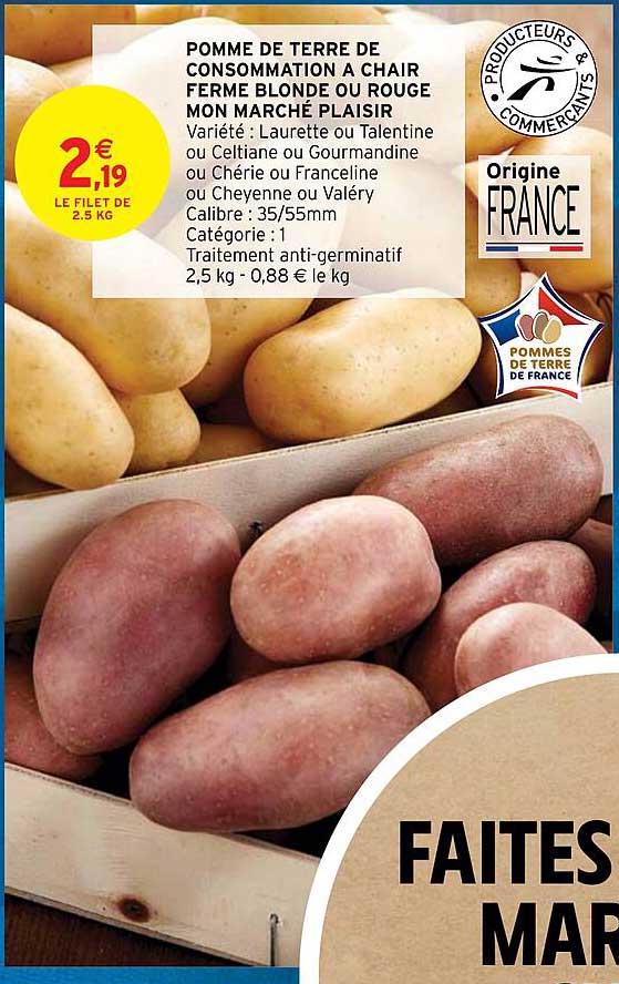 Pomme De Terre De Consommation à Chair Ferme Blonde Ou Rouge Mon Marché Plaisir