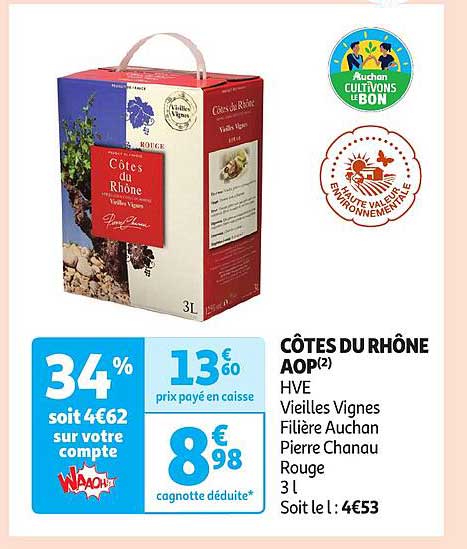 côtes du rhône aop hve vieilles vignes filière auchan pierre chanau rouge
