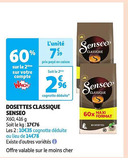 Dosettes Classique Senseo