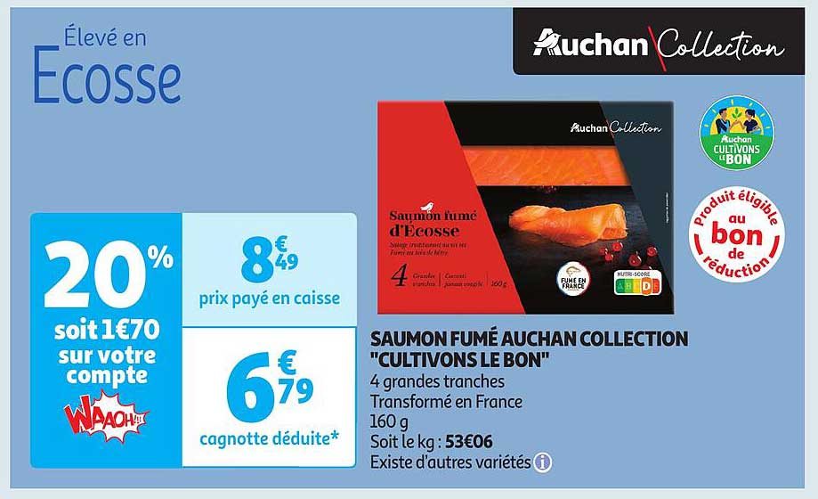 saumon fumé auchan collection "cultivons le bon"