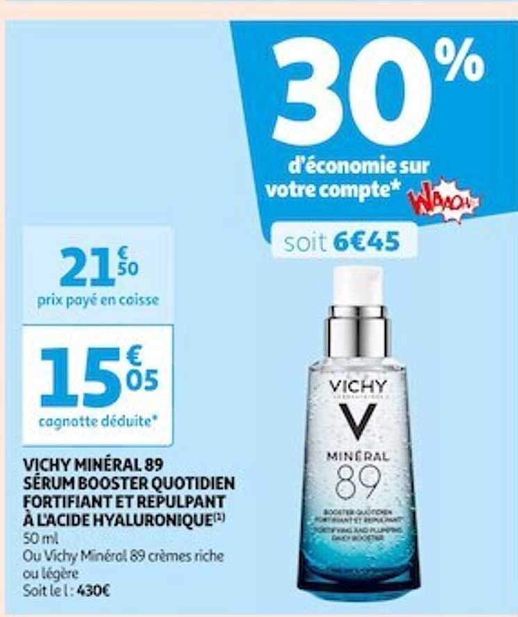 vichy minéral 89 sérum booster quotidien fortifiant et repulpant à l'acide hyaluronique