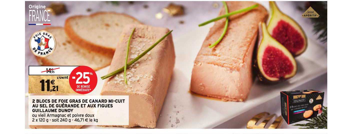 2 blocs de foies gras de canard mi cuit au sel de guérande et aux figues guillaume dunoy -25% de remise immédiate