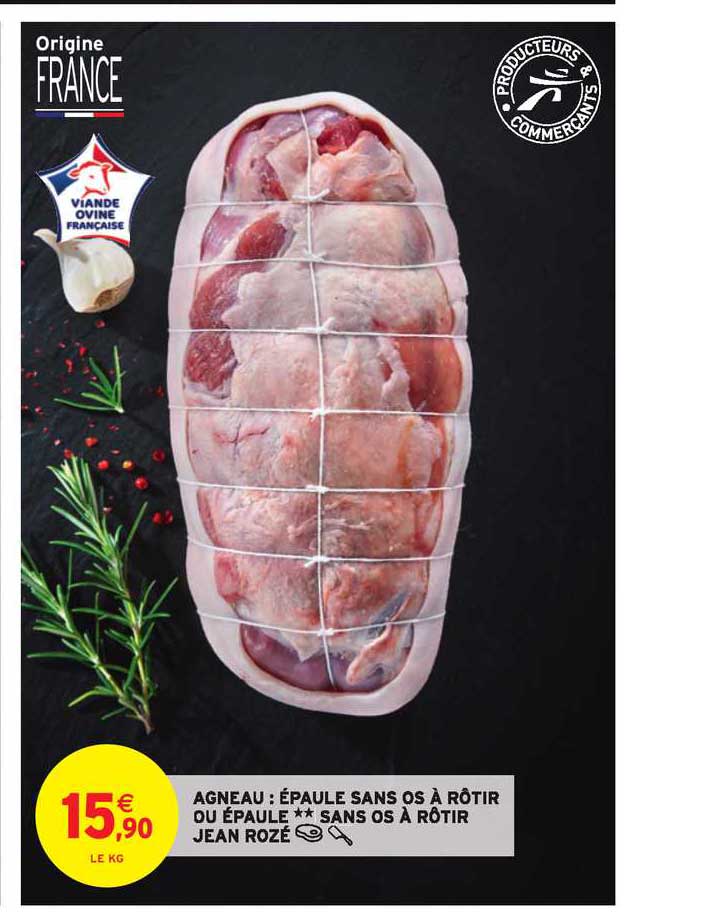 agneau : épaule sans os à rôtir ou épaule sans os à rôtir jean rozé