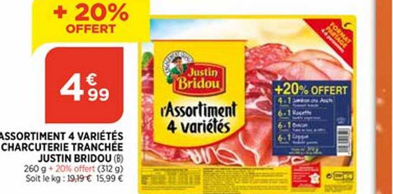 assortiment 4 variétés charcuterie tranchée justin bridou +20% offert