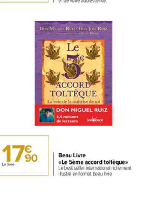 beau livre «le 5ème accord toltèque»