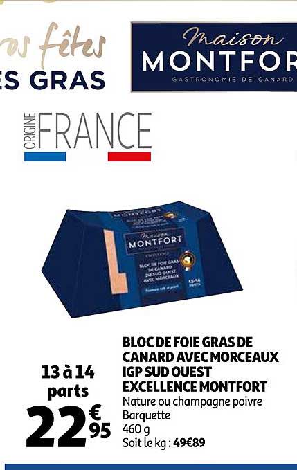 bloc de foie gras de canard avec morceaux igp sud ouest excellence montfort