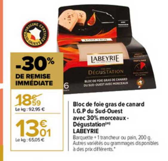 bloc de foie gras de canard i.g.p. du sud-ouest avec 30% morceaux -dégustation labeyrie